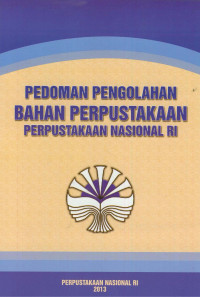 Image of Pedoman pengolahan bahan perpustakaan Perpustakaan Nasional RI