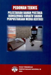 Image of Pedoman teknis pelestarian bahan pustaka :konservasi kuratif bahan perpustakaan media kertas