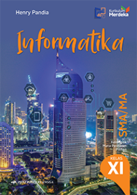 Image of Informatika untuk SMA/MA Kelas XI Kurikulum Merdeka