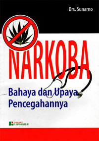 Image of Narkoba bahaya dan upaya pencegahannya