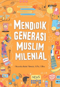 Image of Mendidik Generasi Muslim Minelial