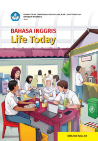 Image of Bahasa Inggris: Life Today untuk SMA/MA Kelas XII