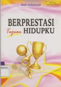 Image of Berprestasi Tujuan Hidupku