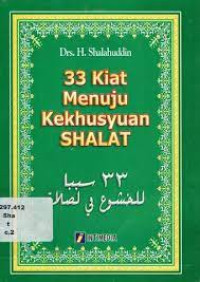 Image of 33 kiat menuju kekhusyuan shalat