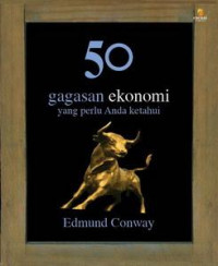 Image of 50 gagasan ekonomi yang perlu anda ketahui