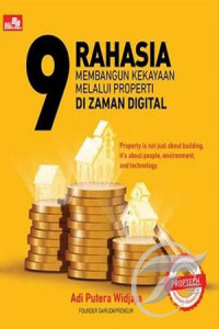 Image of 9 Rahasia Membangun Kekayaan Melalui Properti Di Zaman Digital