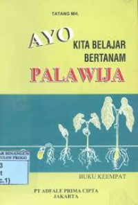 Image of Ayo kita belajar bertanam palawija buku keeempat