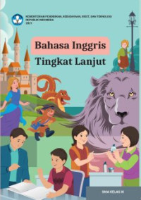 Image of Bahasa Inggris Tingkat Lanjut untuk SMA Kelas XI