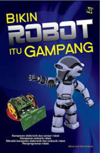 Image of Bikin robot itu gampang