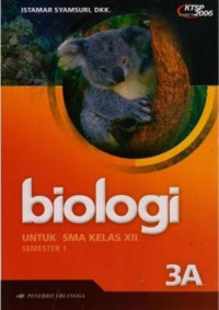 Image of Biologi jilid 3A:untuk SMA kelas XII, semester 1