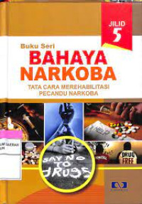 Image of Buku Seri Bahaya Narkoba jilid 5