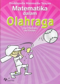 Image of Ensiklopedia Matematika Terapan :  Matematika dalam Olahraga