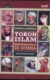 Image of Ensiklopedia tokoh Islam berpengaruh di dunia jilid 1