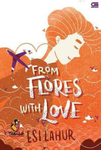 Image of From Flores with Love