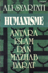Image of Humanisme antara Islam dan mazhab barat