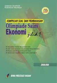 Image of Kumpulan soal dan pembahasan Olimpuiade  sains Ekonomi  jilid 1