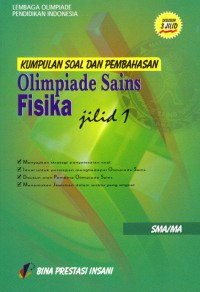 Image of Kumpulan Soal Dan Pembahasan Olimpiade Sains Fisika Jilid 1