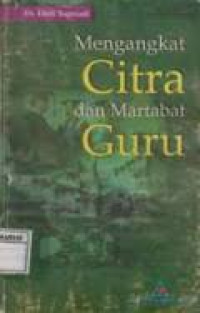 Image of Mengangkat citra dan martabat guru