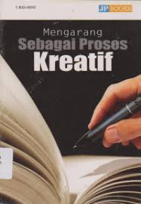 Image of Mengarang Sebagai Proses Kreatif