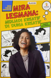 Image of Mira Lesmana : Menjadi Kreatif di Dunia Kreatif