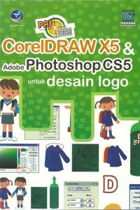 Image of PAS CorelDraw X5 dan Adobe Photshop CS5 untuk Desain Logo