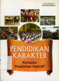 Image of Pendidikan Karakter : Kumpulan Pengalaman Inspiratif