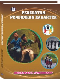 Image of Penguatan Pendidikan Karakter : Besahabat/komunikatif