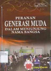 Image of Peranan Generasi Muda Dalam Menjunjung Nama Bangsa