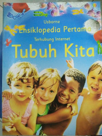 Image of Usborne Ensiklopedia Pertama Terhubung Internet : Tubuh Kita
