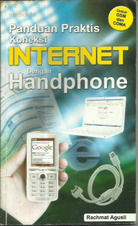 Image of Panduan Praktis Koneksi Internet dengan Handphone