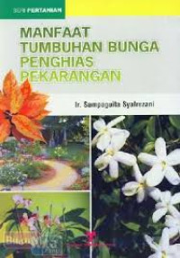 Image of Manfaat Tumbuhan Bunga Penghias Pekarangan