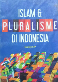 Image of Islam dan pluralisme di Indonesia