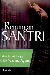 Image of Renungan Santri: dari jihad hingga Kritik Wacana Agama