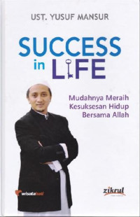Image of Success in life :mudahnya meraih kesuksesan hidup bersama Allah