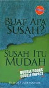 Image of Susah itu mudah: bebaskan hidupmu dengan cahaya