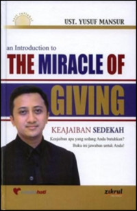 Image of An Introduction to the miracle of giving :pengantar keajaiban sedekah