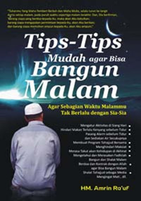 Image of Tips-tips mudah agar bisa bangun malam:Agar sebagian waktu malammu tidak berlalu dengan sia-sia