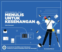 Image of Seri Manual GLS : Menulis Untuk Kesenangan