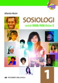 Image of Sosiologi 1 : untuk SMA/MA Kelas X berdasarkan kurikulum 2013